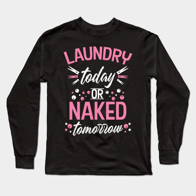 Laundry Washing Housewife Long Sleeve T-Shirt by Teeladen